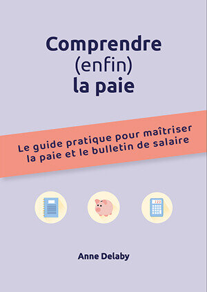 Couverture du livre Comprendre (enfin) la paie